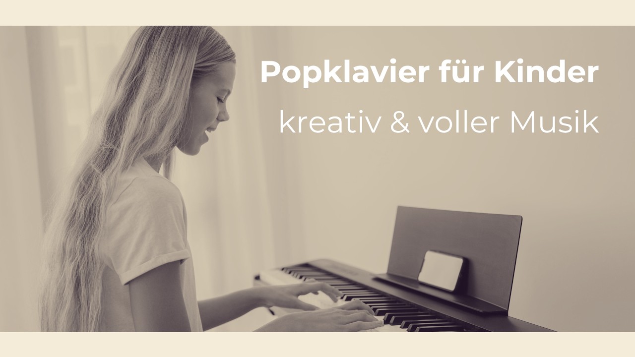 Popklavier für Kinder - modern, kreativ und voller Musik I Einblicke in meinen Unterricht